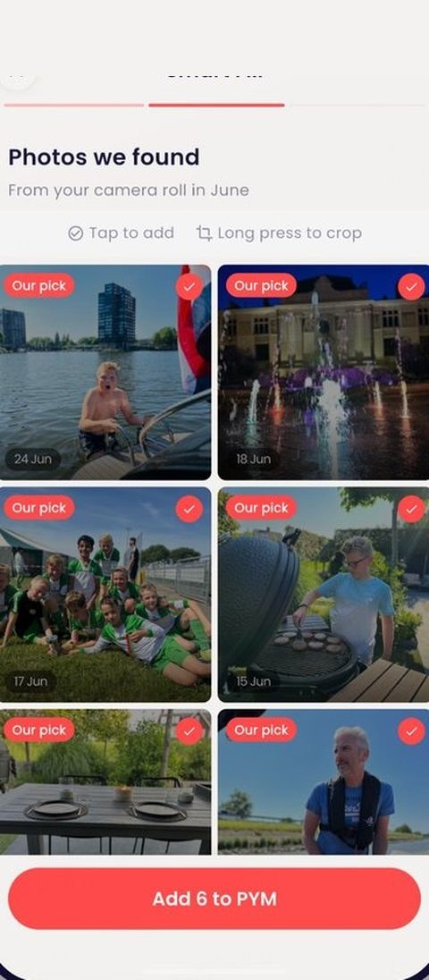 The app: Smart Fill shows the photos it found in your camera roll for June, six picked, ready to add